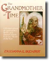 The Grandmother of Time by Z Budapest